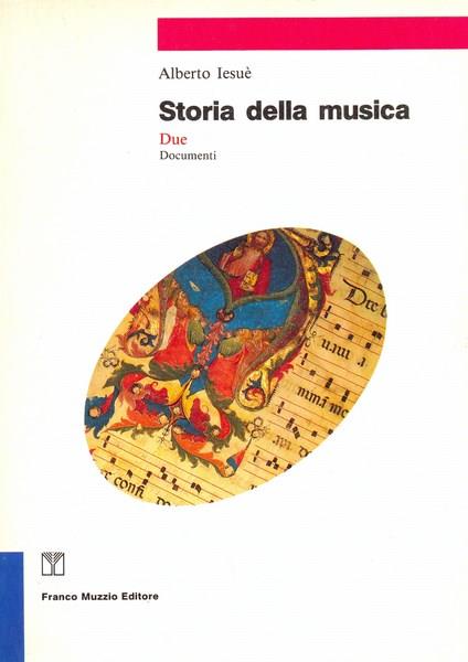 Storia della musica. Due