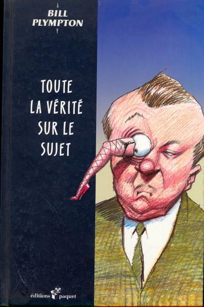 Toute la vérité sur le sujet - copertina