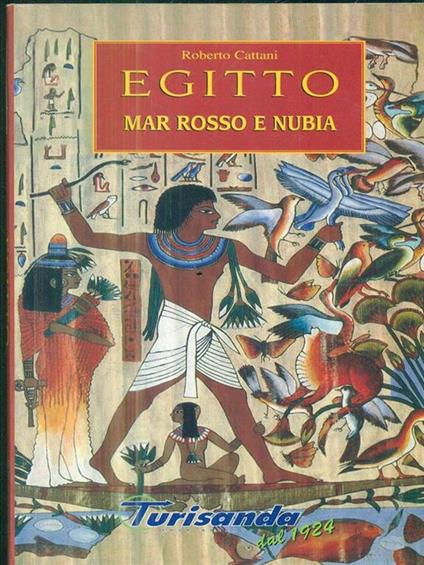 Egitto Mar Rosso e Nubia - Roberto Cattani - copertina