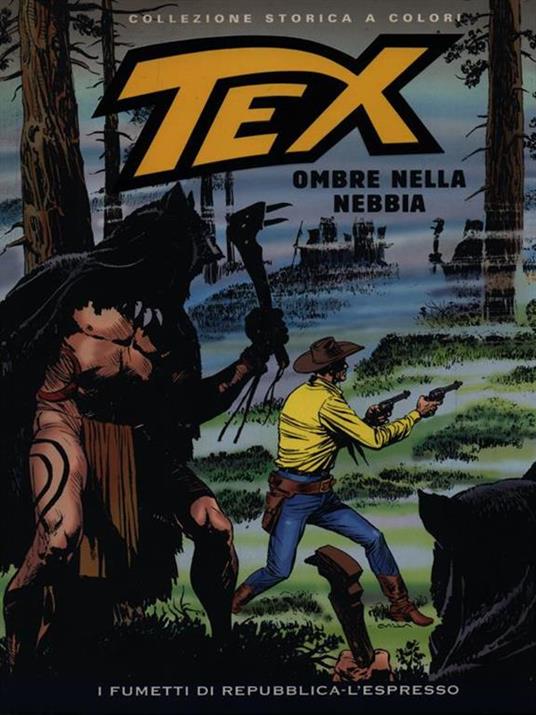 Tex: ombre nella nebbia - Gianluigi Bonelli - copertina