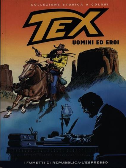 Tex: uomini ed eroi - Gianluigi Bonelli - copertina