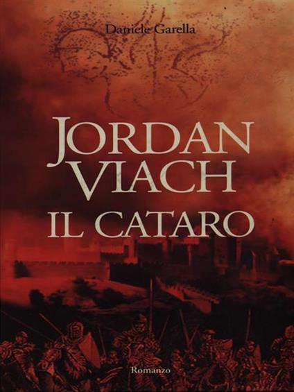 Jordan Viach. Il cataro - Daniele Garella - copertina