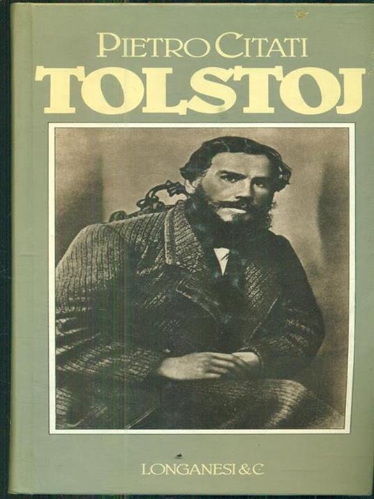 Tolstoj - Pietro Citati - 2