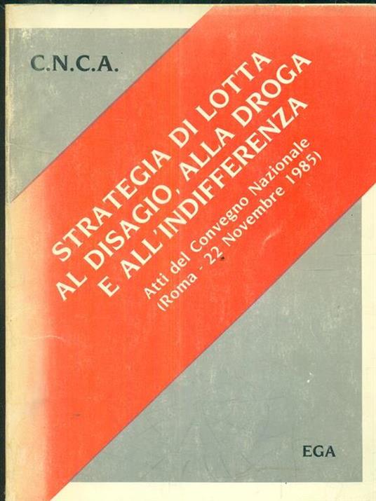 Strategia di lotta al disagio alla droga e all'indifferenza - copertina