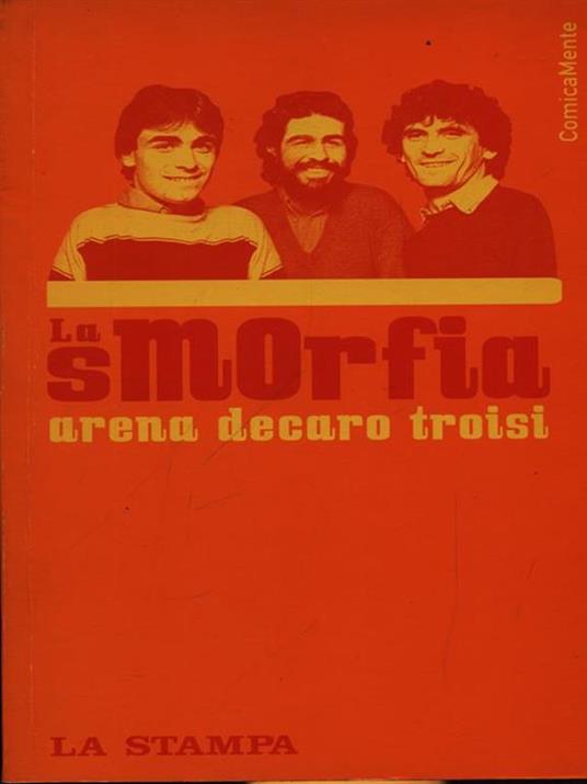 La Smorfia. Arena, Decaro, Troisi - copertina