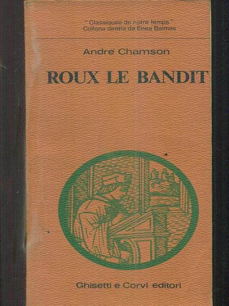Roux le Bandit - André Chamson - 4