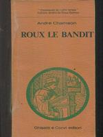 Roux le Bandit