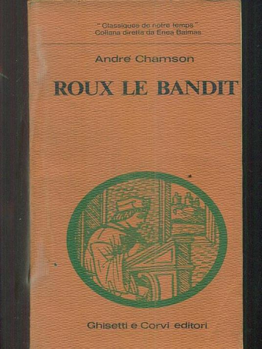 Roux le Bandit - André Chamson - copertina