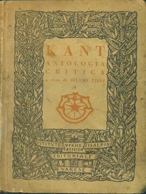 Antologia critica Kantiana - Silvio Tissi - 3