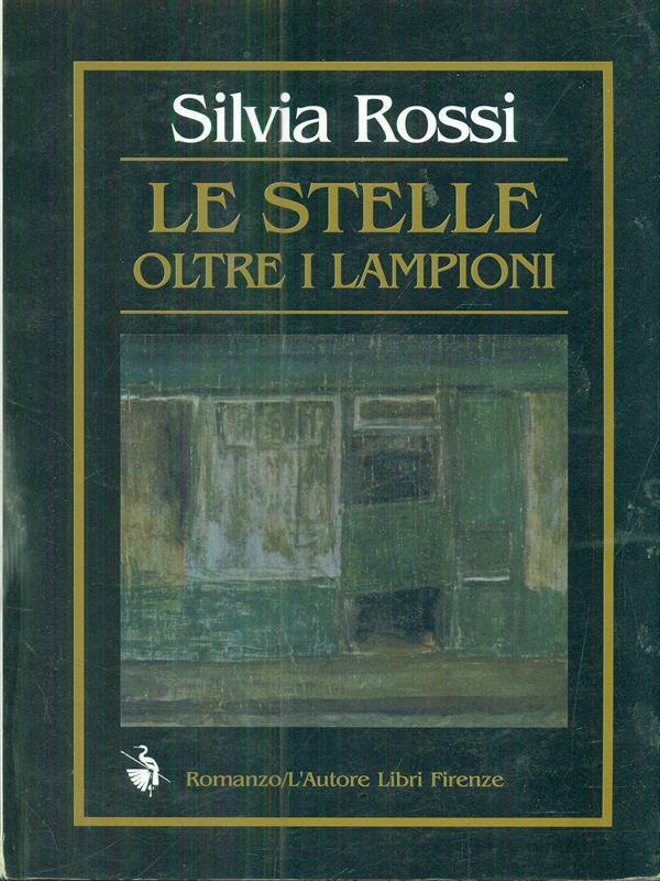 Le stelle oltre i lampioni