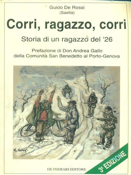Corri, ragazzo, corri - Guido De Rossi - copertina