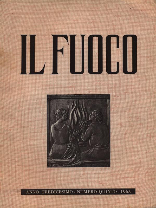Il Fuoco numero quinto/settembre-ottobre1965