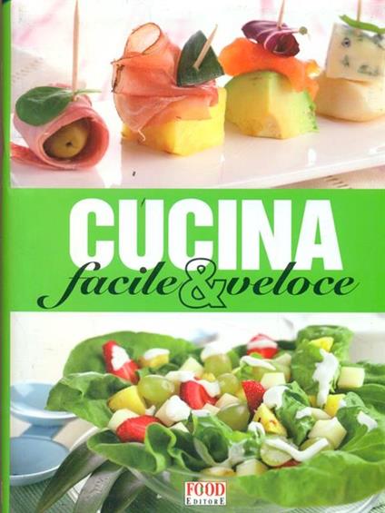 Cucina facile & veloce - copertina