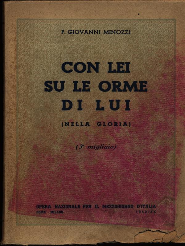 Con lei su le orme di lui