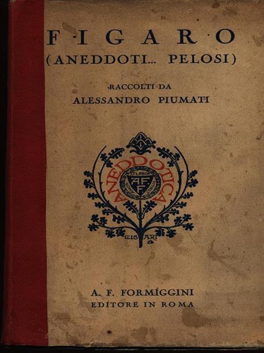 Figaro (aneddoti... pelosi) - Alessandro Piumati - copertina