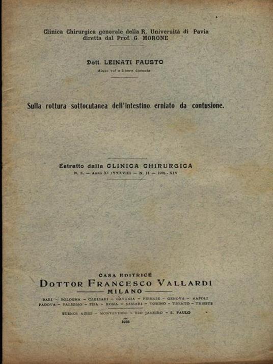 Sulla rottura sottocutanea dell'intestino erniato da contusione. Estratto - Fausto Leinati - copertina