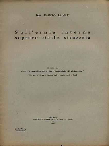 Sull'ernia interna sopravescicale strozzata - Estratto - Fausto Leinati - copertina