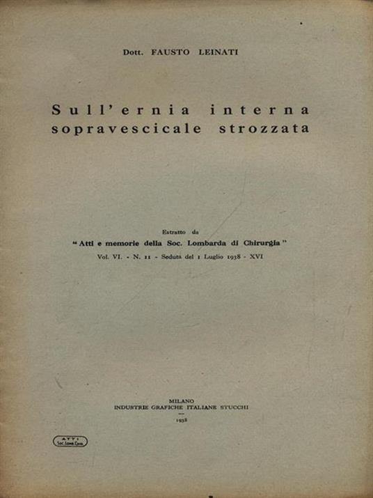 Sull'ernia interna sopravescicale strozzata - Estratto - Fausto Leinati - copertina