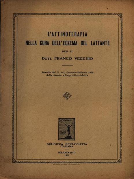 L' attinoterapia nella cura dell'eczema del lattante - Estratto - Franco Vecchio - 3