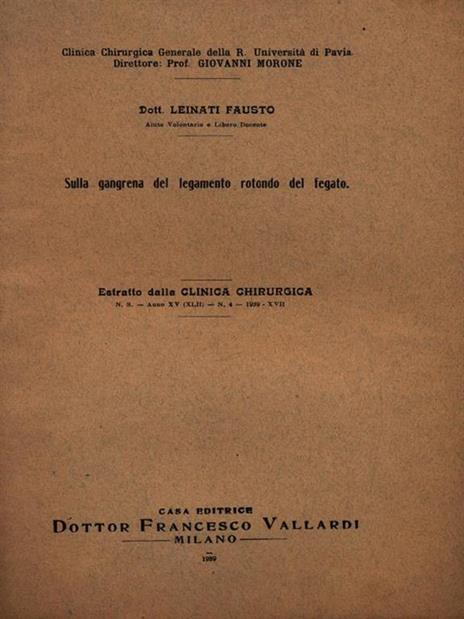 Sulla gangrena del legamento rotondo del fegato. Estratto - Fausto Leinati - 2