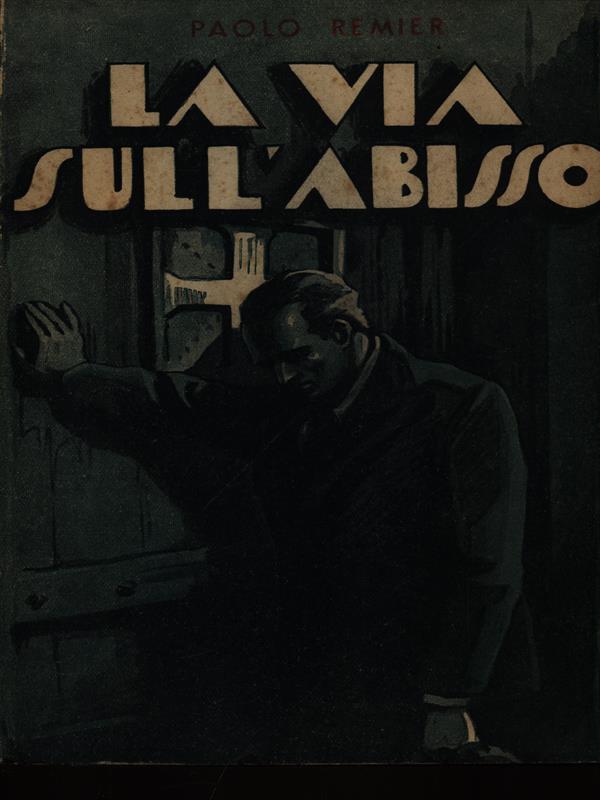 La via sull'abisso
