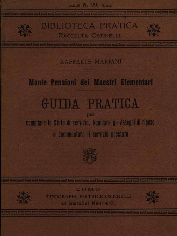Guida pratica per compilare stato di servizio liquidare assegni di riposo e documentare servizio prestato