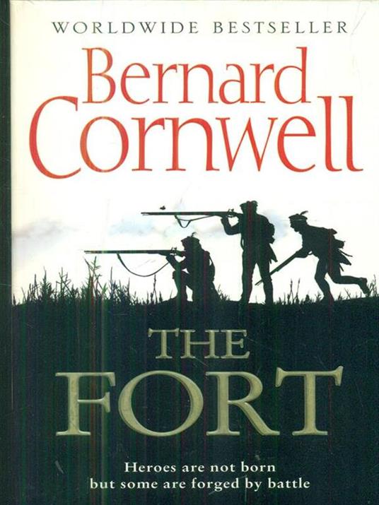 The Fort - Bernard Cornwell - copertina
