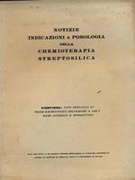 Notizie indicazioni e posologia della chemioterapia streptosilica - estratto