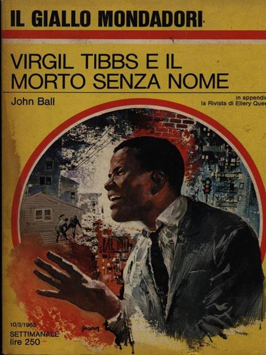 Virgil Tibbs e il morto senza nome - John Ball - copertina