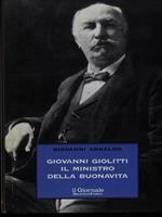 Giovanni Giolitti Il ministro della buonavita