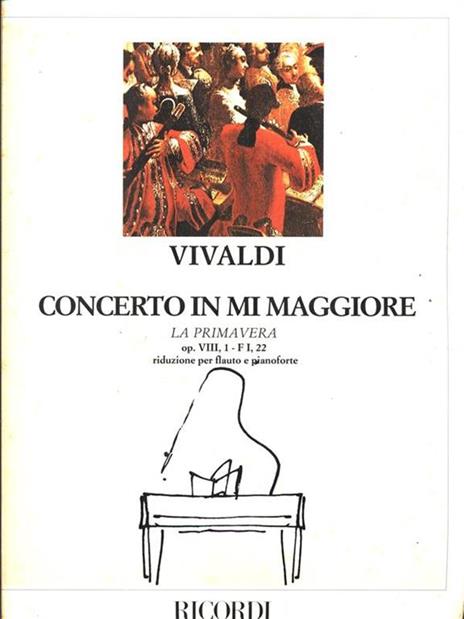 Concerto in MI Maggiore. La primavera op. VIII. F I,22 - Antonio Vivaldi - copertina