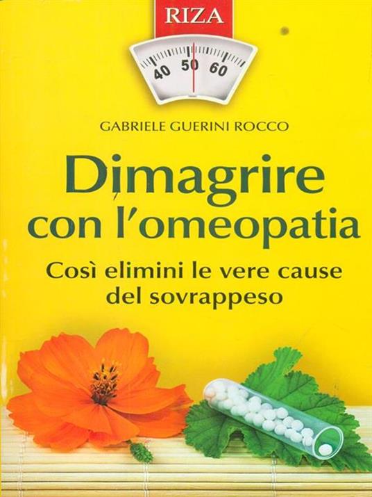 Dimagrire con il metodo psicosomatico. L'altro modo di perdere peso senza fatica e senza sforzi - Raffaele Fiore,Gabriele Guerini Rocco,Eliana Mea - copertina