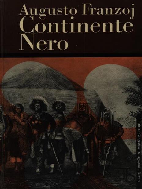 Continente Nero - Augusto Franzoj - 3