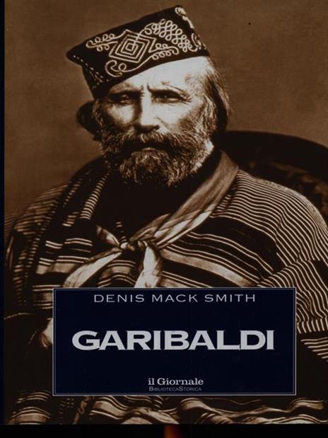 Garibaldi - Denis Mack Smith - 3