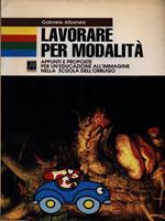 Lavorare per modalità