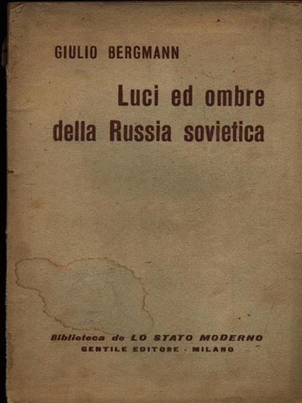 Luci ed ombre della Russia Sovietica - copertina