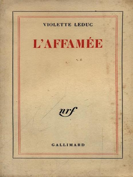 L' affamee - Violette Leduc - 2