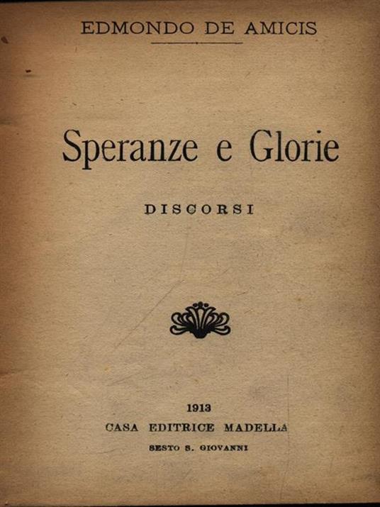 Speranze e glorie - Edmondo De Amicis - 4