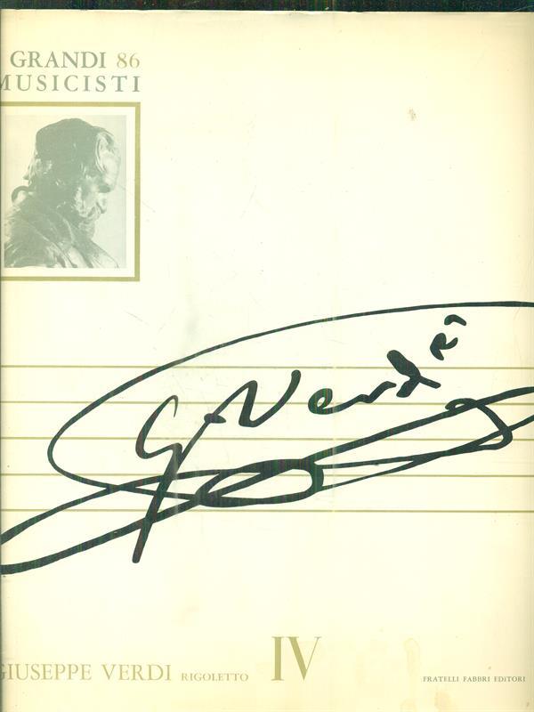 I grandi musicisti 86 - Giuseppe Verdi. Rigoletto IV