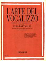 L' arte del vocalizzo (Soprano o Tenore). Parte III Corso di alta difficoltà