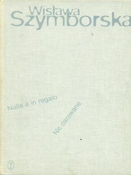 Nulla è in regalo / Nic darowane - copertina