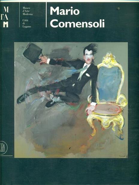 Mario Comensoli. Pittore svizzero (1922-1993) - Rudy Chiappini - copertina