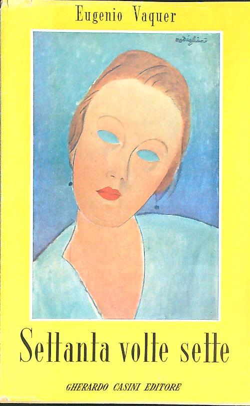 Settanta volte sette