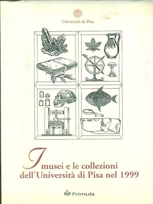 I musei e le collezioni dell'Università di Pisa nel 1999 - copertina