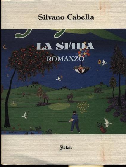 La sfida - Silvano Cabella - copertina