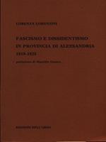 Fascismo e dissidentismo in provincia di Alessandria 1919-1925