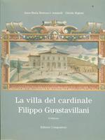 La villa del cardinale Filippo Guastavillani