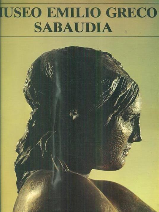 Museo Emilio Greco. Sabaudia - copertina