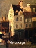 De Giorgis. Opere 1940-1988