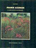 Franco Azzinari. Il cuore antico di un paesaggio